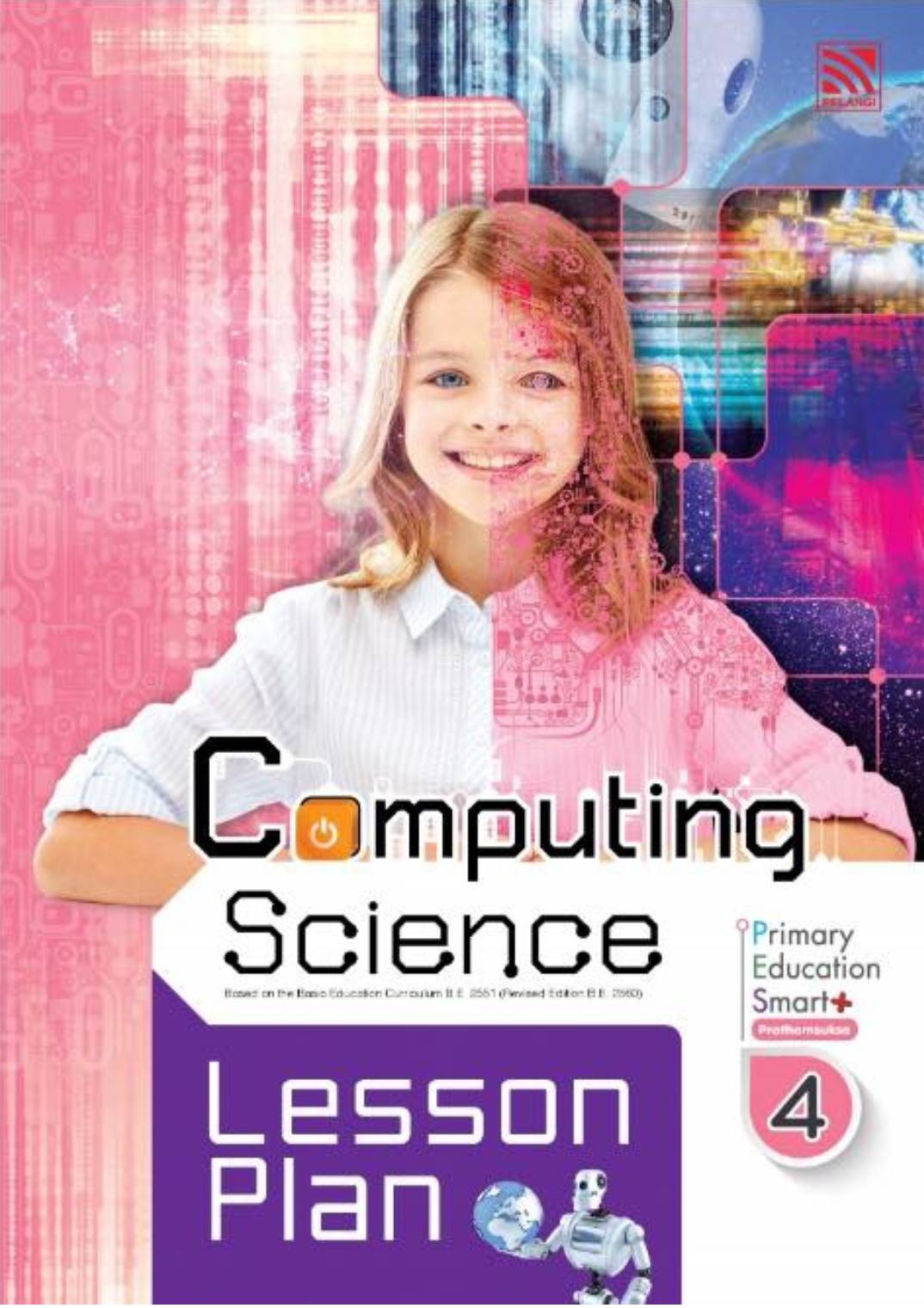 Pelangi Primary Education Smart Plus Computing Science P4 Lesson Plan